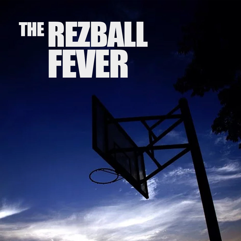The Rezball Fever