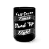 Fall Seven Times Stand Up Eight Black Mug